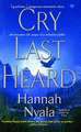 CRY LAST HEARD