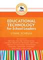 The Best of Corwin: Educational Technology for School Leaders