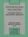 Experiencing Fieldwork: An Inside View of Qualitative Research