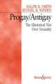 Progay/Antigay: The Rhetorical War Over Sexuality