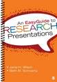 An EasyGuide to Research Presentations