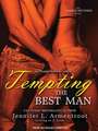 Tempting the Best Man