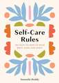 Self-Care Rules