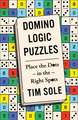 Domino Logic Puzzles: Place the Dots in the Right Spots