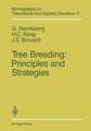 Tree Breeding: Principles and Strategies: Principles and Strategies