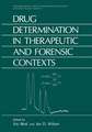 Drug Determination in Therapeutic and Forensic Contexts