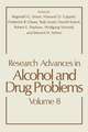 Research Advances in Alcohol and Drug Problems