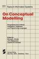 On Conceptual Modelling: Perspectives from Artificial Intelligence, Databases, and Programming Languages