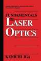 Fundamentals of Laser Optics