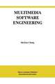 Multimedia Software Engineering