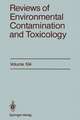 Reviews of Environmental Contamination and Toxicology: Continuation of Residue Reviews