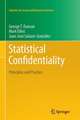 Statistical Confidentiality: Principles and Practice