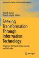 Seeking Transformation Through Information Technology: Strategies for Brazil, China, Canada and Sri Lanka