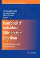 Handbook of Individual Differences in Cognition: Attention, Memory, and Executive Control