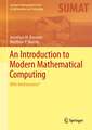 An Introduction to Modern Mathematical Computing: With Mathematica®
