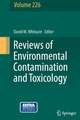 Reviews of Environmental Contamination and Toxicology Volume 226