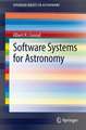 Software Systems for Astronomy