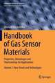 Handbook of Gas Sensor Materials: Properties, Advantages and Shortcomings for Applications Volume 2: New Trends and Technologies