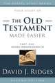 The Old Testament Made Easier, Part One: Genesis Through Exodus 24