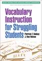 Vocabulary Instruction for Struggling Students