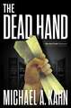 The Dead Hand: A Rachel Gold Mystery