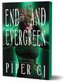 End and Evergreen