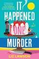It Happened One Murder: A Novel