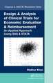 Design & Analysis of Clinical Trials for Economic Evaluation & Reimbursement: An Applied Approach Using SAS & STATA