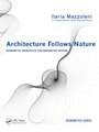 Architecture Follows Nature-Biomimetic Principles for Innovative Design