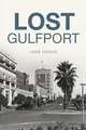 Lost Gulfport