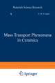 Mass Transport Phenomena in Ceramics