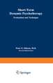 Short-Term Dynamic Psychotherapy: Evaluation and Technique