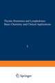 Thymic Hormones and Lymphokines: Basic Chemistry and Clinical Applications