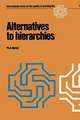 Alternatives to hierarchies