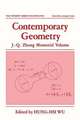 Contemporary Geometry: J.-Q. Zhong Memorial Volume