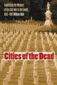 Cities of the Dead