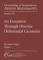 Excursion Through Discrete Differential Geometry