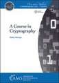 A Course in Cryptography