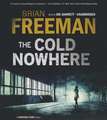 The Cold Nowhere