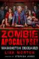 Jones, S: Zombie Apocalypse! Washington Deceased