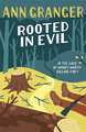 Rooted in Evil (Campbell & Carter Mystery 5)