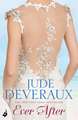 Deveraux, J: Ever After: Nantucket Brides Book 3 (A truly en