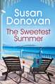 Donovan, S: The Sweetest Summer: Bayberry Island Book 2