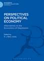 Perspectives on Political Economy: Alternatives to the Economics of Depression