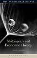 Shakespeare and Economic Theory