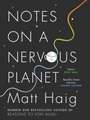 Notes on a Nervous Planet Signed Edition