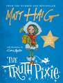 TRUTH PIXIE SIGNED EDITION