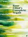 ROSE ELLIOTS COMPLETE VEGAN SIGNED