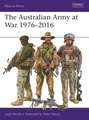 The Australian Army at War 1976–2016