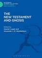 The New Testament and Gnosis